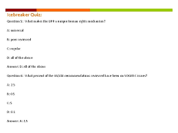 You can use this swimming information to make your own swimming trivia questions. The Universal Periodic Review Upr Icebreaker Quiz Question