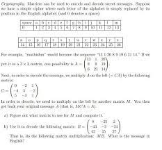 The rank of l is 12. Solved Cryptography Matrices Can Be Used To Encode And Chegg Com