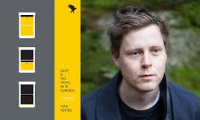 Storytelling is the Medicine: A Conversation with Max Porter, Author of  Grief is the Thing with…