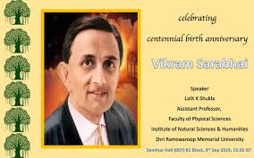 Vikram Sarabhai Memorial Lecture