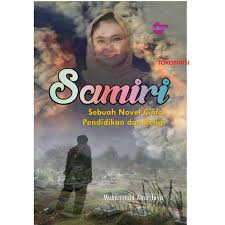 Novel laskar pelangi, pendidikan nilai, pengembangan pendidikan islam. Samiri Novel Cinta Pendidikan Dan Religi Shopee Indonesia