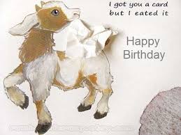 I Got You A Card But I Eated It Goats Funny Goat Art Cute Goats