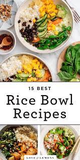 15 Rice Bowl Recipes Love And Lemons Recipe Rice Bowls Recipes Rice Bowls Healthy Bowls Recipe