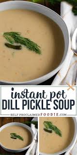 Dill Pickle Soup Is A Comforting Creamy Potato Soup Recipe With Just The Right Amount Of Dill Pickle Flavor To Make It Dill Pickle Soup Pickle Soup Dill Pickle