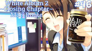 White Album 2 ~Closing Chapter~ [Part 46] Mari Route - YouTube