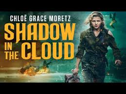 A list of 41 titles created 1 month ago. Shadow In The Cloud 2021 Trailer Hd Chloe Grace Moretz Wwii Bomber Film Youtube