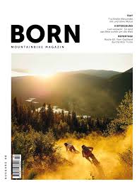 Auf dem mountainbike zählt nicht die schnellste oder die kürzeste route, sondern die attraktivste. Born Mountainbike Magazin N 06 August 2020 Outdoormediashop Com