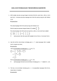 Materi transformasi smp kelas 9 pdf. Doc Soal Dan Pembahasan Transformasi Geometri Belia Mulyaningtyas Academia Edu