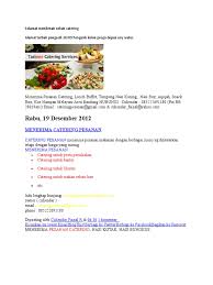 Maybe you would like to learn more about one of these? Selamat Menikmati Sehati Catering