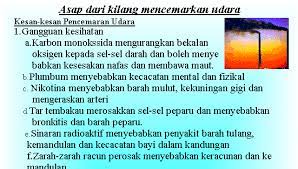 Menjejaskan penglihatan di sekitar tempat kejadian berlaku. Baru 40 Kesan Pencemaran Udara