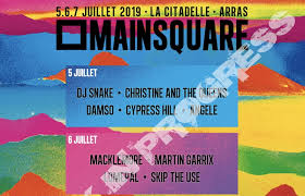 Date, programmation des concerts du 1, 2 et 3 juillet 2022. Le Main Square Festival Devoile Les Premiers Noms De Son Edition 2019 Stars Et People Zikeo
