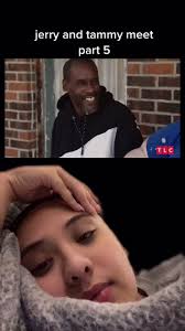 Jerry Showing Up to Tammy Loud