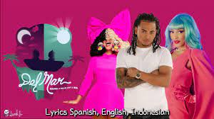 The things that you do when you think i ain't watchin' you. Ozuna X Doja Cat X Sia Del Mar Lyrics Spanish English Indonesian Youtube