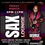 Calling All Lovers Sax Night