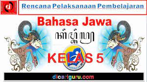 Teks deskriptif tentang pakaian adat jawa. Rpp Bahasa Jawa Kelas 5 K13 Dan Ktsp Semester 1 Dan 2 Dicariguru Com
