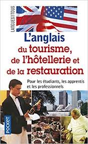 Amazon Fr Tourisme Hotellerie Et De Restauration Anglais Collectif Livres Tourisme Livres A Lire Livre Numerique