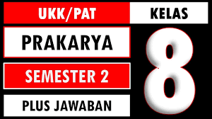 Jawaban prakarya kelas 8 halaman 19. Soal Ukk Pat Prakarya Kelas 8 Semester 2 Kurikulum 2013 Dan Kunci Jawaban Youtube