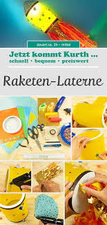 Raketen Laterne In 2020 Baby Laterne Basteln Laternen Basteln Kinder Laterne