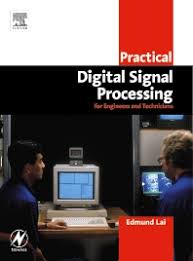 Digital signal processing with student cd. Practical Digital Signal Processing 1st Edition