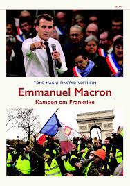 Vil du sitere denne artikkelen? Emmanuel Macron Kampen Om Frankrike Pax Forlag