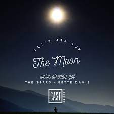 Quote About The Moon And Stars Let S Ask For The Moon We Ve Already Got The Stars Bette D Light Quotes Low Voltage Outdoor Lighting Inspirational Quotes