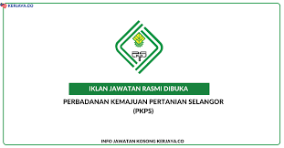Pengembangan aktiviti ini adalah sebagai sumbangan kepada pembangunan dan pertumbuhan ekonomi negeri selangor selari dengan penggunaan teknologi digital dan media sosial. Jawatan Kosong Terkini Perbadanan Kemajuan Pertanian Selangor Pkps Kerani Pengurus Kewangan Penolong Pengurus Kerja Kosong Kerajaan Swasta