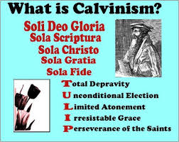 the five points of calvinism are basically known by an