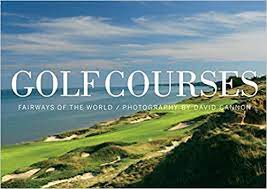 4.7 out of 5 stars 391. Amazon Com Golf Courses Fairways Of The World 9780789322395 Cannon David Els Ernie Bonallack Sir Michael Smyers Steve Books