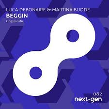 Vaggelis kalavrintinos executive producer : Luca Debonaire Martina Budde Beggin Original Mix Next Gen Records Mp3