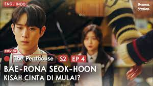 War in life (2021) episode 4 english subbed in hd. Penthouse Season 2 Episode 4 Sub Indo Bae Rona Joo Seok Hoon Preview K Drama Trailer Youtube