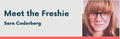Meet the Freshie: Sara Cederberg