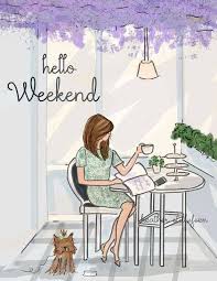 Pin By Kimberly Vredeveld Parson On Rosehill Hello Weekend Rose Hill Heather Stillufsen