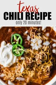 Texas Chili Recipe Only 20 Minutes Recipe Texas Chili Chili Recipes Texas Chili Recipe