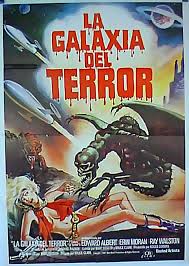 GALAXIA DEL TERROR, LA" MOVIE POSTER - "GALAXY OF TERROR" MOVIE POSTER
