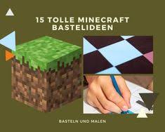 Minecraft crafts paper crafts papercraft minecraft. 210 Minecraft Diy Ideen Minecraft Geburtstag Minecraft Party Minecraft
