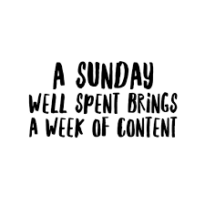 A Sunday Well Spent Brings A Week Of Content A Sunday Well Spent Brings A Week Of Content Inspirational Quotes Sunday Quotes Motivation Hand L Fun Weekend Quotes Weekend Quotes Inspirational Quotes