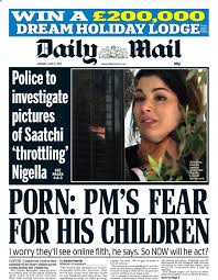Nick Sutton on X: Mondays Daily Mail front page - Porn: PMs fear for his  children + Nigella tomorrowspaperstoday bbcpapers http:t.coJWpxyDt4Wt   X