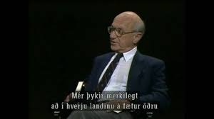 Milton Friedman On His Ideal Society Society Milton Ideal