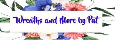 Wreaths and More by Pat (Pat Koenig)