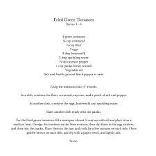 Quotes About Fried Green Tomatoes 35 Quotes <p>my mom makes tons of wonderful dishes, but my favorite is the fried okra mixed with green tomatoes. quotes about fried green tomatoes 35