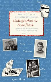 1,247 likes · 10 talking about this. Ondergedoken Als Anne Frank Verhalen Van Joodse Kinderen In De Tweede Wereldoorlog Dutch Edition Prins Marcel Steenhuis Peter Henk 9789045119571 Amazon Com Books
