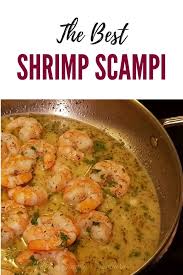 From san francisco's cioppino to southern staples like shrimp and grits; Shrimp Scampi Recipe Julias Simply Southern