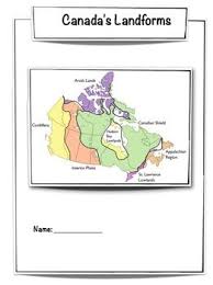 Canadian Landforms Their Locations And Characteristics Canadian Landforms 1 Western Cordillera2 Interior Plain In 2020 Teacher Favorite Things Landforms Tpt Lessons