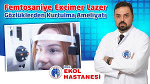 Femtosaniye Excimer Lazerle Gozluklerizden Kurtulun