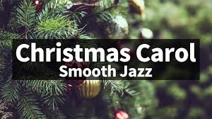 Smooth Relaxing Ver Christmas Jazz Instrumental Carol Piano Collection Youtube