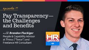 77. Pay Transparency—the Challenges and Benefits w/ Brandon Fluckiger