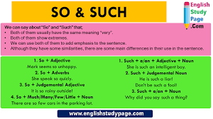 It's a little different when you use it as a conjunction. How To Use So And Such In English English Study Page