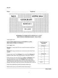 Untuk rujukan efektif pelajar geografi penggal 1. Soalan Geografi Percubaan Stpm Penggal 1 2014