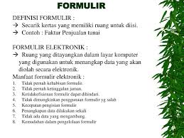 Ini seperti halnya kebanyakan orang sering. Formulir Definisi Formulir Ppt Download