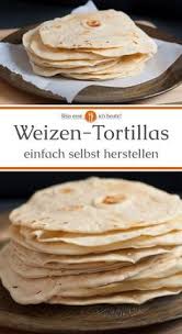 Mexikanische Weizen Tortillas Grundrezept Rezept Wraps Teig Rezepte Rezepte Wrap Teig Rezept